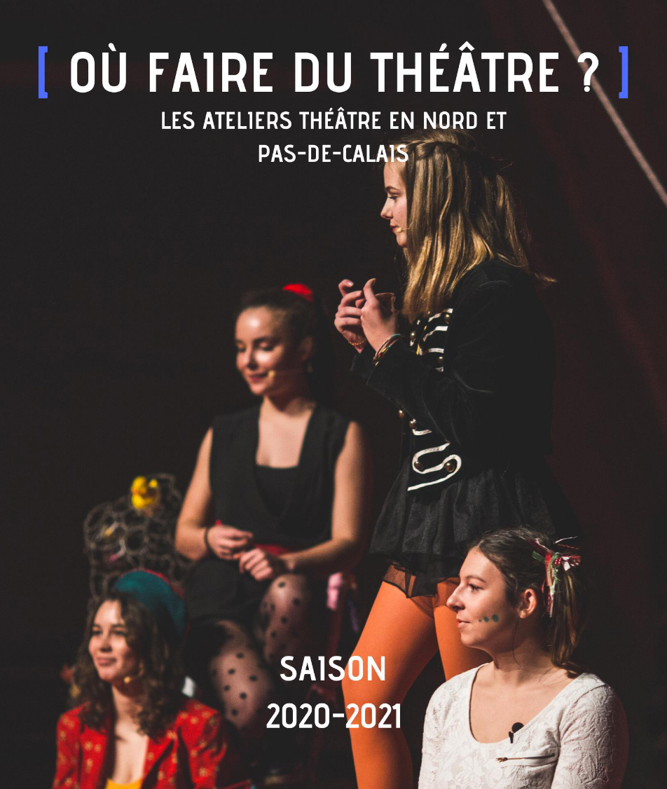 Où faire du théâtre dans le Nord et le Pas-de-Calais ? - La Ligue de  lEnseignement